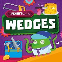 Book Cover for The Fixer's Guide To...wedges by John Wood