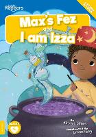 Book Cover for Max's Fez And I Am Izza by Kirsty Holmes