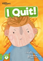 Book Cover for I Quit! by William Anthony