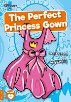 Book Cover for The Perfect Princess Gown by Shalini Vallepur