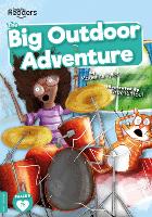 Book Cover for Big Outdoor Adventure by Madeline Tyler