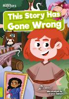 Book Cover for This Story Has Gone Wrong by John Wood