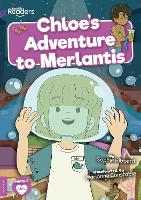 Book Cover for Chloe's Adventure to Merlantis by Sophie Hibberd