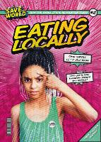 Book Cover for Eating Locally by Robin Twiddy