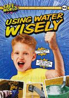 Book Cover for Using Water Wisely by Robin Twiddy