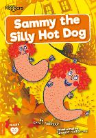 Book Cover for Sammy the Silly Hot Dog by Shalini Vallepur