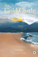 Book Cover for The Gold Castle by S. Bates
