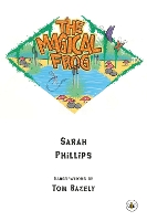 Book Cover for The Magical Frog by Sarah Phillips