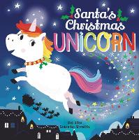 Book Cover for Santa's Christmas Unicorn by Alex Allan