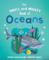 Book Cover for The Small and Mighty Book of Oceans by Tracey Turner