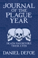 Book Cover for A Journal of the Plague Year by Daniel Defoe, Henry Morley, Henry Morley