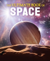 Book Cover for The Ultimate Book of Space by Claudia Martin, Martin Redfern