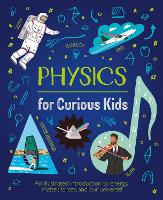 Book Cover for Physics for Curious Kids by Laura Baker