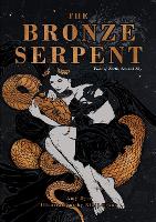 Book Cover for The Bronze Serpent by Amy Dyer