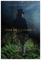 Book Cover for What Are The Chances? by Janusz Robertson