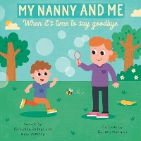 Book Cover for MY NANNY AND ME by Gabriella Sellers, Amy Weston