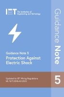 Book Cover for Guidance Note 5: Protection Against Electric Shock by The Institution of Engineering and Technology