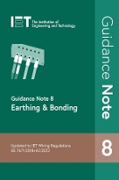 Book Cover for Guidance Note 8: Earthing & Bonding by The Institution of Engineering and Technology