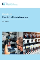 Book Cover for Guide to Electrical Maintenance by The Institution of Engineering and Technology