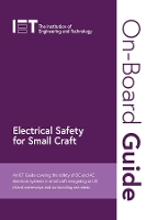 Book Cover for On-Board Guide: Electrical Safety for Small Craft by The Institution of Engineering and Technology