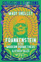 Book Cover for Frankenstein, or The Modern Prometheus by Mary Shelley, Dr Sarah Faulkner