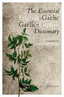 Book Cover for The Essential Gaelic-English / English-Gaelic Dictionary by Angus Watson