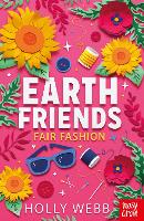 Book Cover for Earth Friends: Fair Fashion by Holly Webb