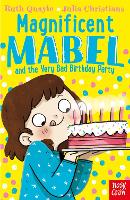 Book Cover for Magnificent Mabel and the Very Bad Birthday Party by Ruth Quayle