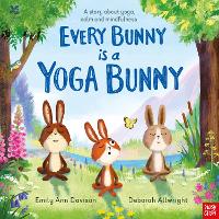 Book Cover for Every Bunny Is a Yoga Bunny by Emily Ann Davison