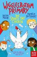 Book Cover for Wigglesbottom Primary: The Sports Day Chicken by Pamela Butchart