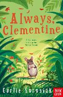 Book Cover for Always, Clementine by Carlie Sorosiak