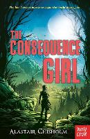 Book Cover for The Consequence Girl by Alastair Chisholm