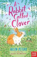 Book Cover for A Rabbit Called Clover by Helen Peters