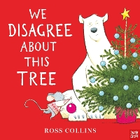 Book Cover for We Disagree About This Tree by Ross Collins
