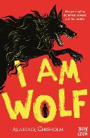 Book Cover for I Am Wolf by Alastair Chisholm