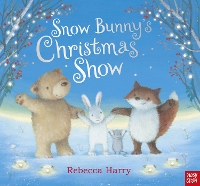 Book Cover for Snow Bunny's Christmas Show by Rebecca Harry