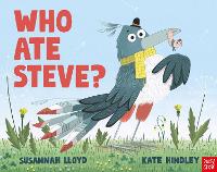 Book Cover for Who Ate Steve? by Susannah Lloyd