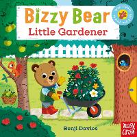 Book Cover for Bizzy Bear: Little Gardener by Benji Davies