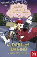 Book Cover for Alice Éclair, Spy Extraordinaire! A Dash of Daring by Sarah Todd Taylor