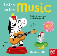 Book Cover for Listen to the Music by Nosy Crow Ltd