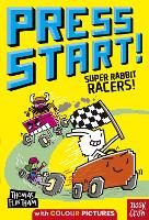 Book Cover for Press Start! Super Rabbit Racers! by Thomas Flintham