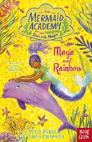 Book Cover for Mermaid Academy: Maya and Rainbow by Julie Sykes, Linda Chapman