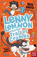 Book Cover for Lenny Lemmon and the Trail of Crumbs by Ben Davis