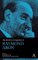 Book Cover for The Anthem Companion to Raymond Aron by Joachim Stark