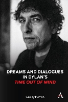 Book Cover for Dreams and Dialogues in Dylan’s 