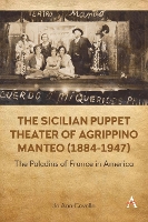 Book Cover for The Sicilian Puppet Theater of Agrippino Manteo (1884-1947) by Jo Ann Cavallo