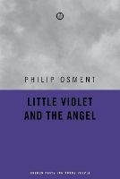 Book Cover for Little Violet and the Angel by Philip Author Osment