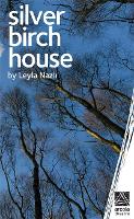 Book Cover for Silver Birch House by Leyla (Author) Nazli