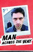 Book Cover for Man Across the Way/Magpie Park by Oliver (Author) Emanuel