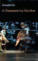 Book Cover for A Disappearing Number by Simon McBurney (Theatre Complicite)